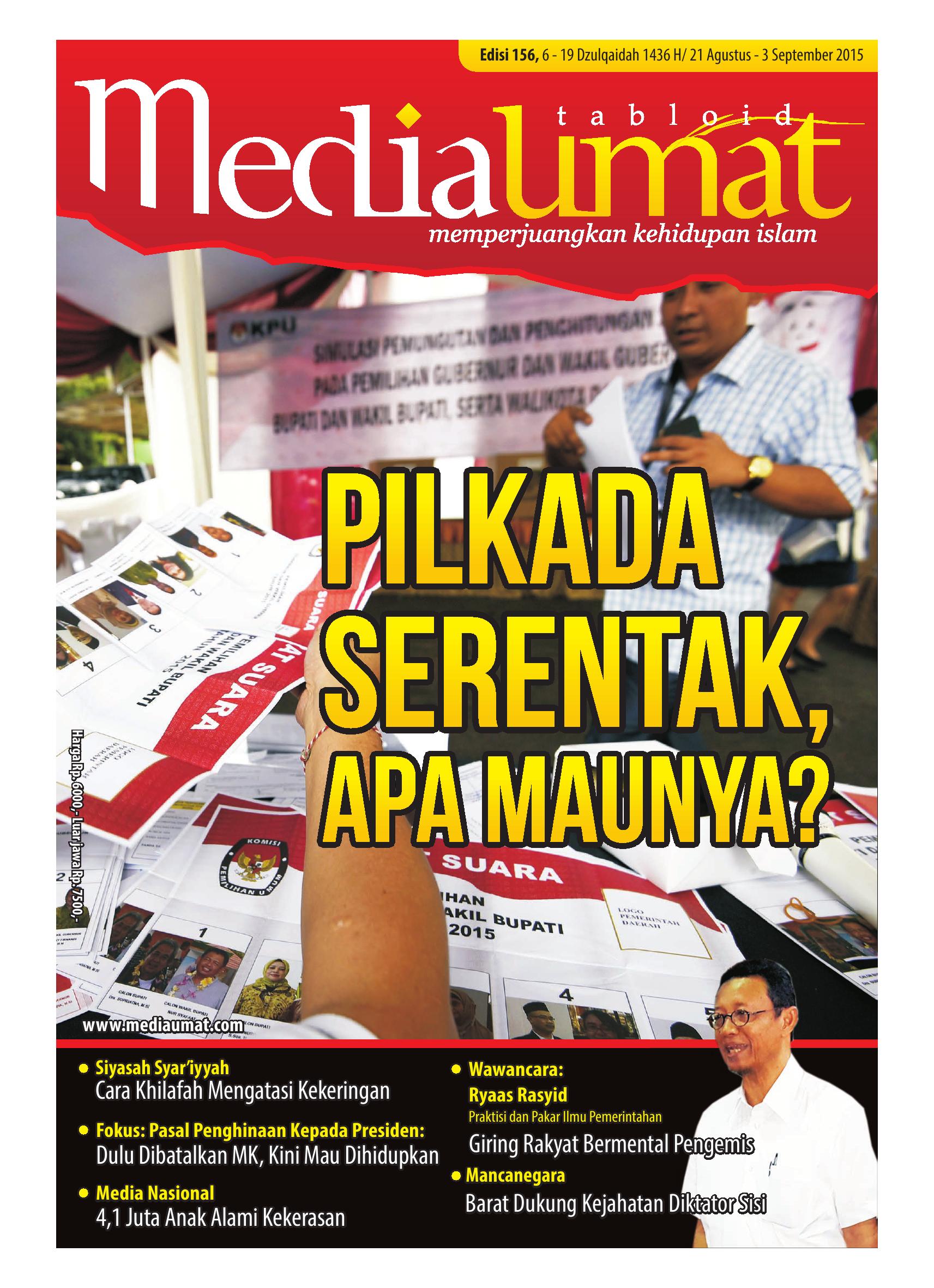  Media Umat Edisi 156: Pilkada Serentak, Apa Maunya?