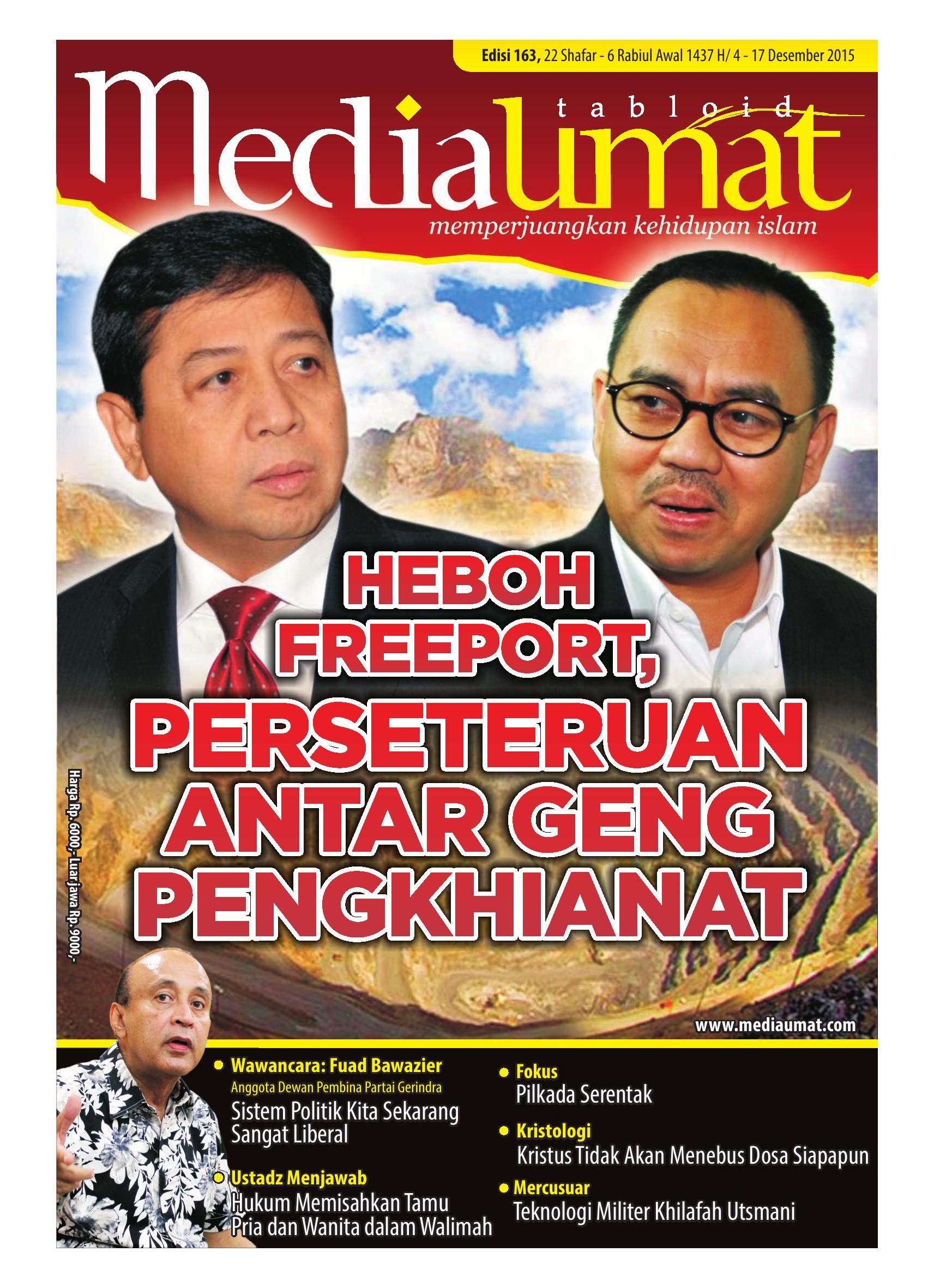  Media Umat Edisi 163: Heboh Freeport, Perseteruan Antar Geng Pengkhianat