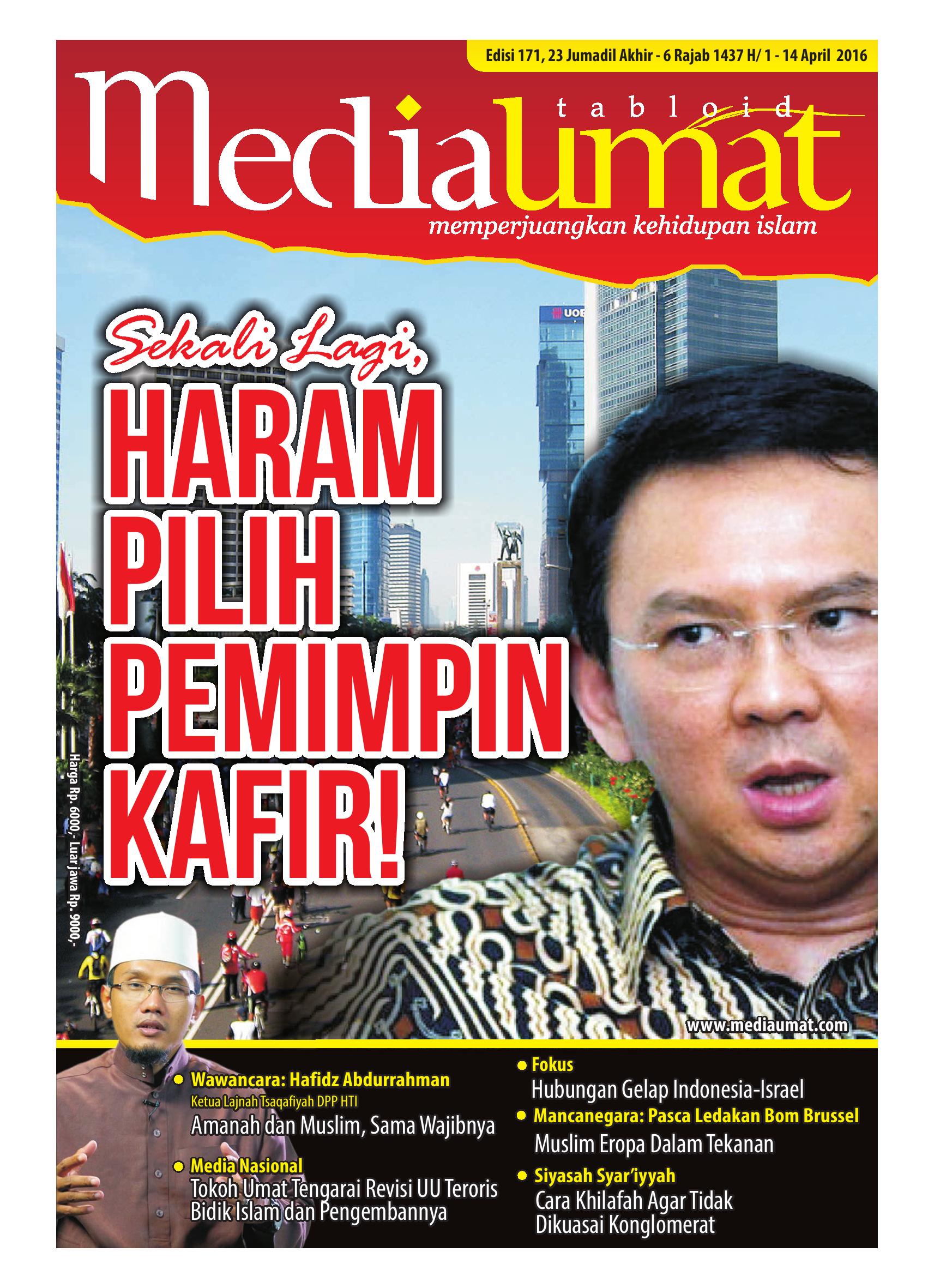  Media Umat Edisi 171: Sekali Lagi, Haram Pilih Pemimpin Kafir!