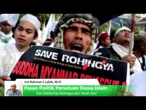  Pesan Politik Persatuan Dunia Islam dan Solidaritas Rohingya dari Tanah Suci