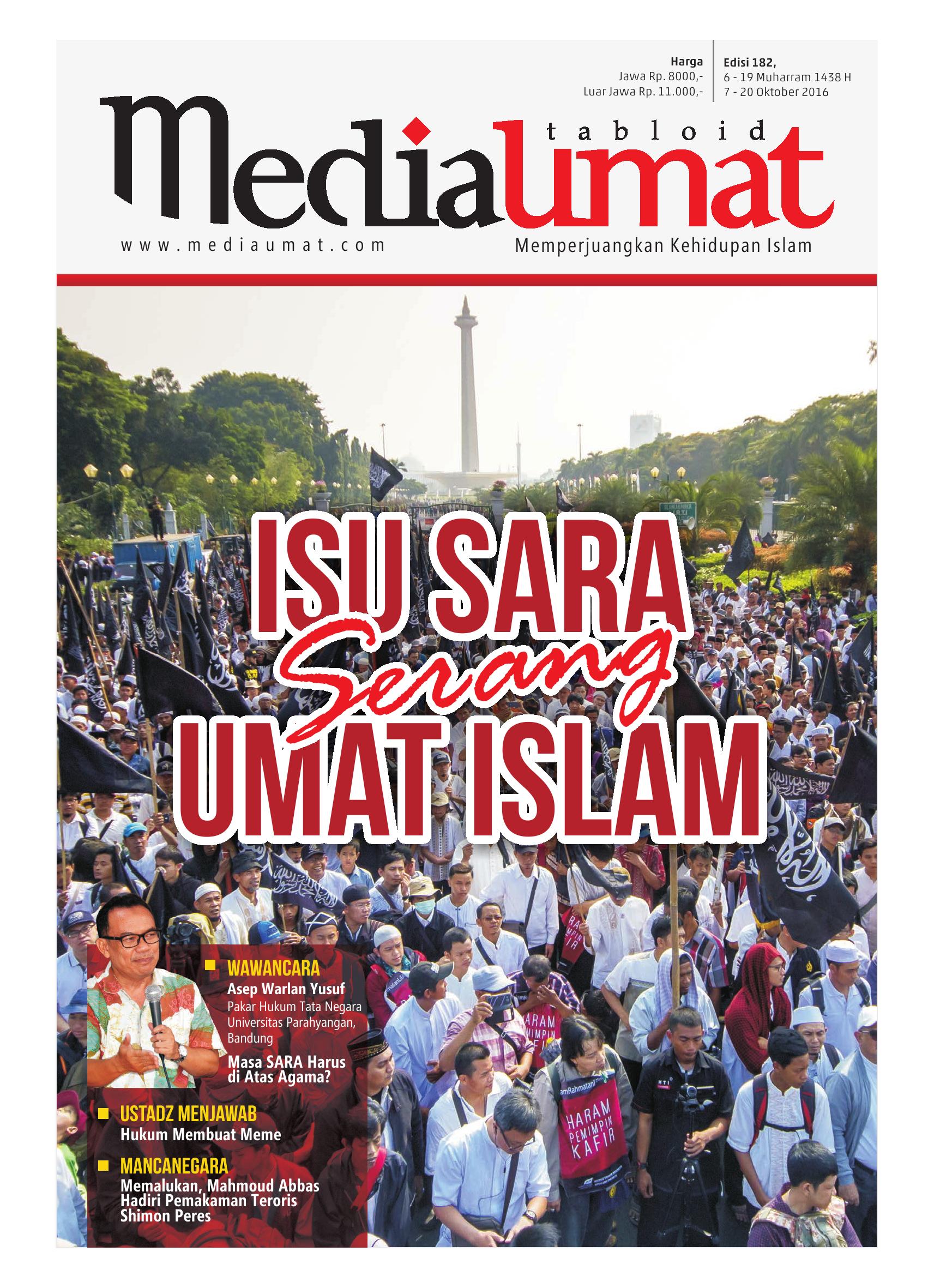  Media Umat Edisi 182: Isu SARA Serang Umat Islam