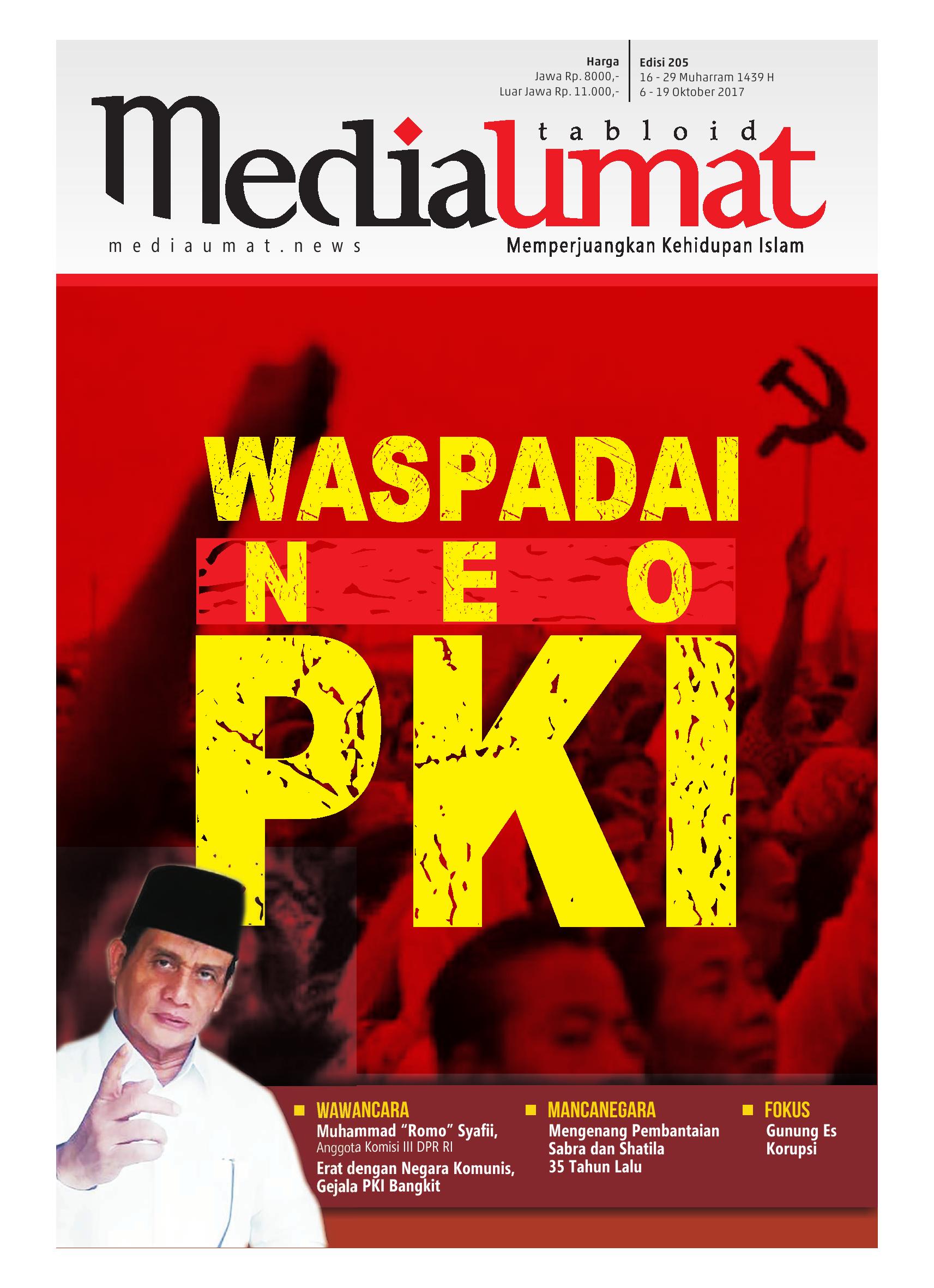  Media Umat Edisi 205: Waspadai Neo PKI