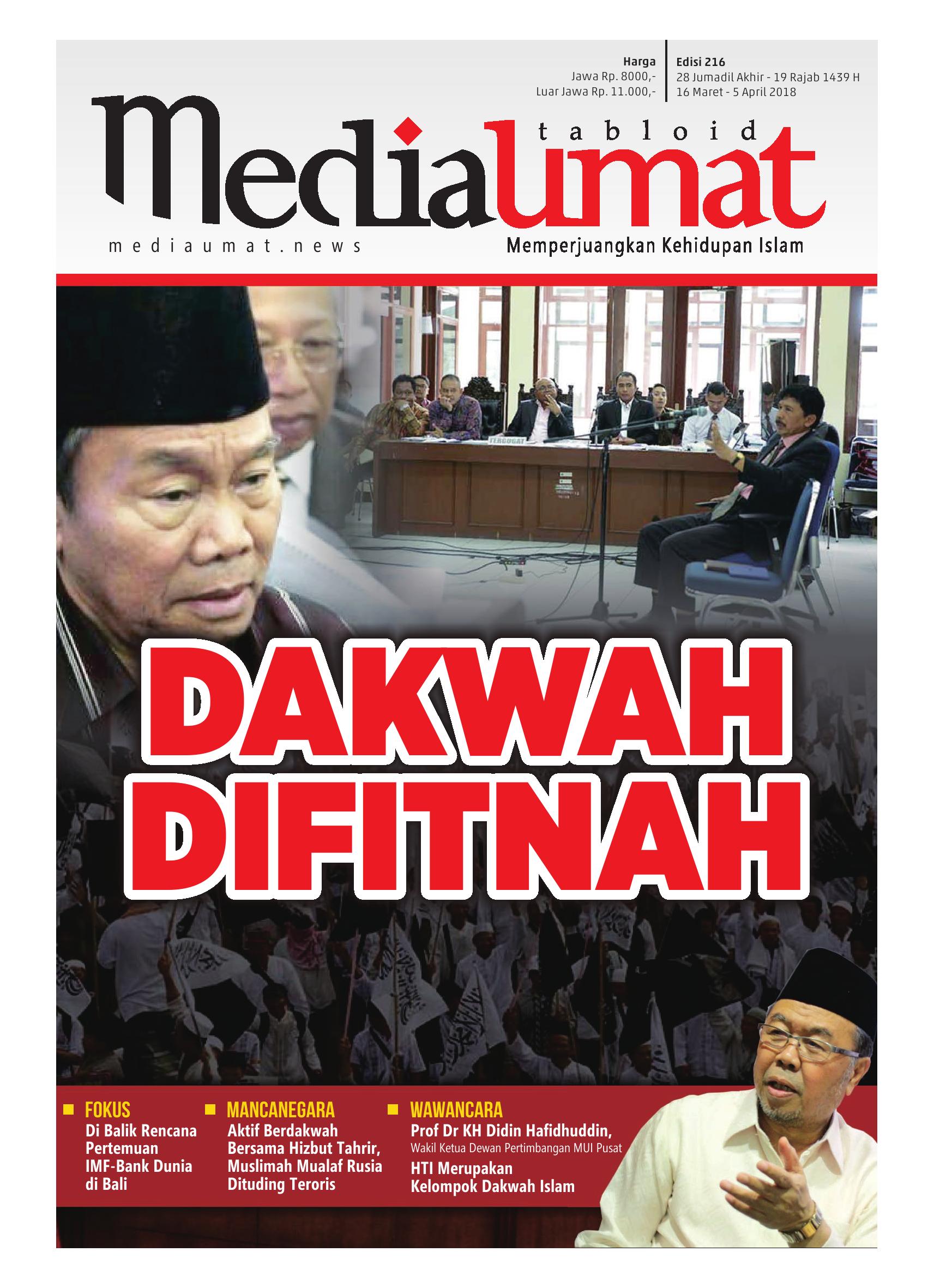  Media Umat Edisi 216: Dakwah Difitnah