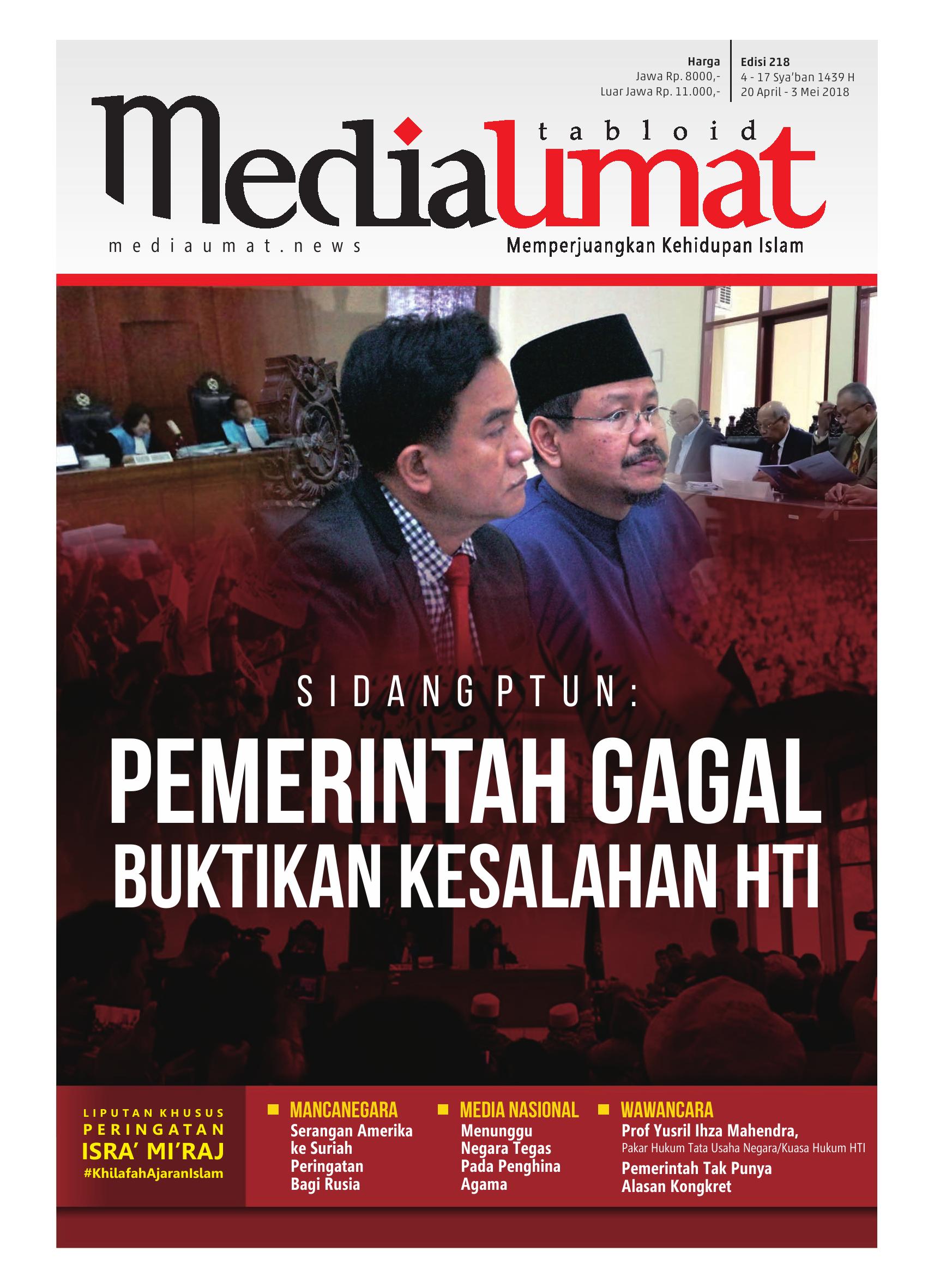  Media Umat Edisi 218: Sidang PTUN; Pemerintah Gagal Buktikan Kesalahan HTI