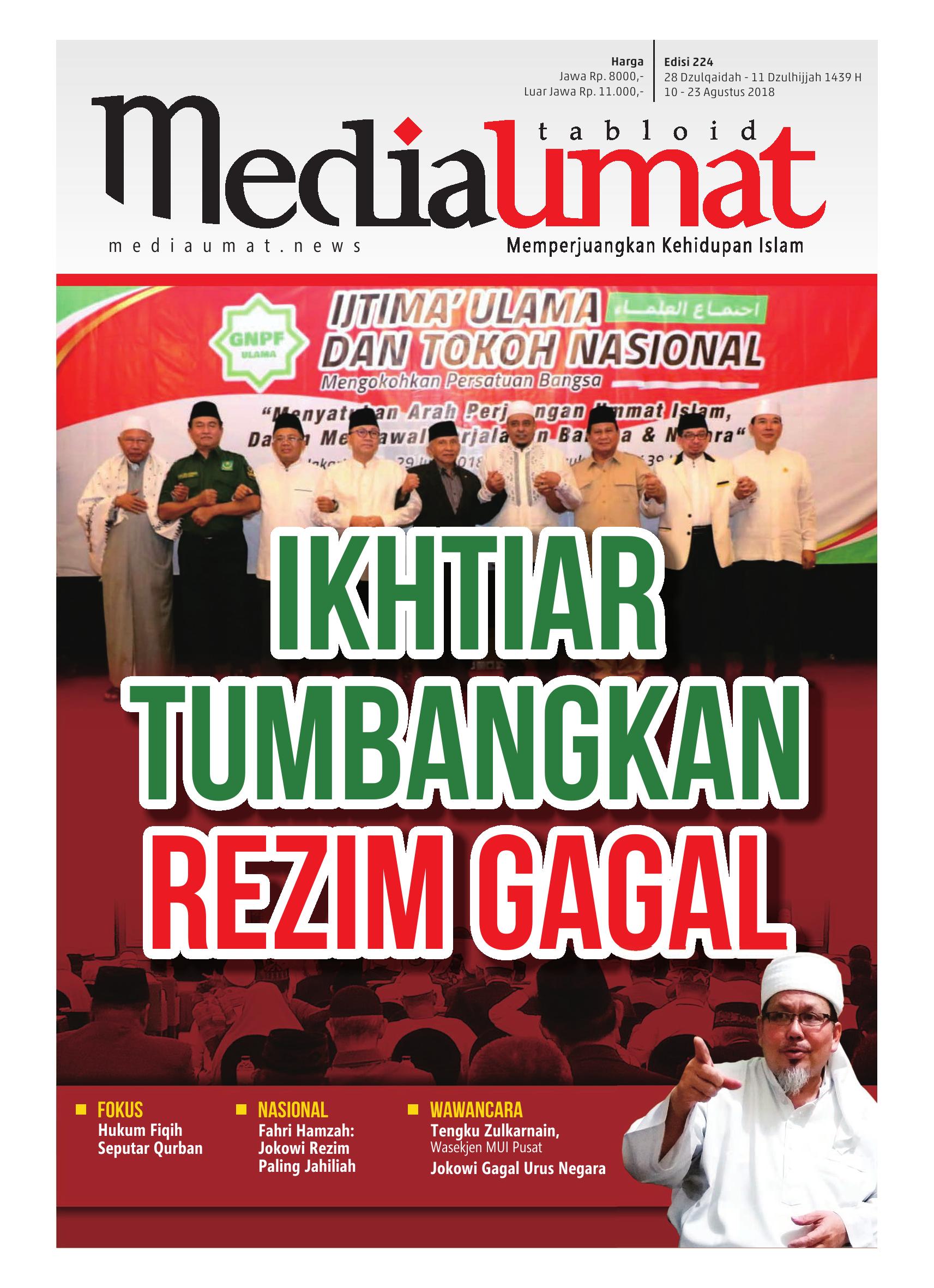  Media Umat Edisi 224: Ikhtiar Tumbangkan Rezim Gagal