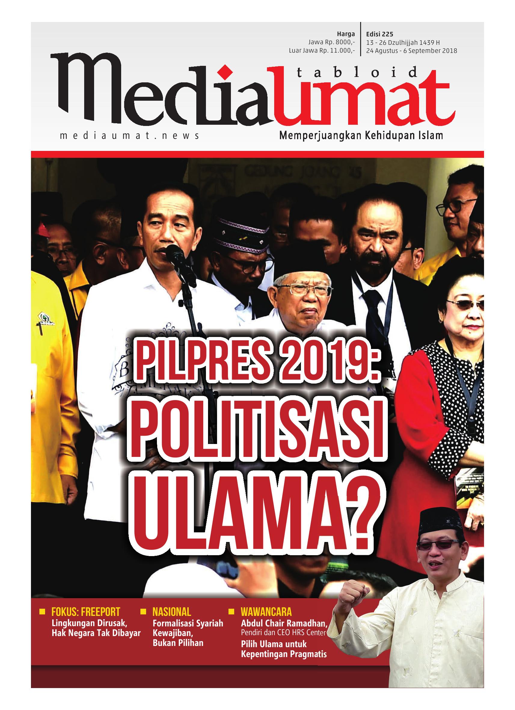  Media Umat Edisi 225: Pilpres 2019: Politisasi Ulama?