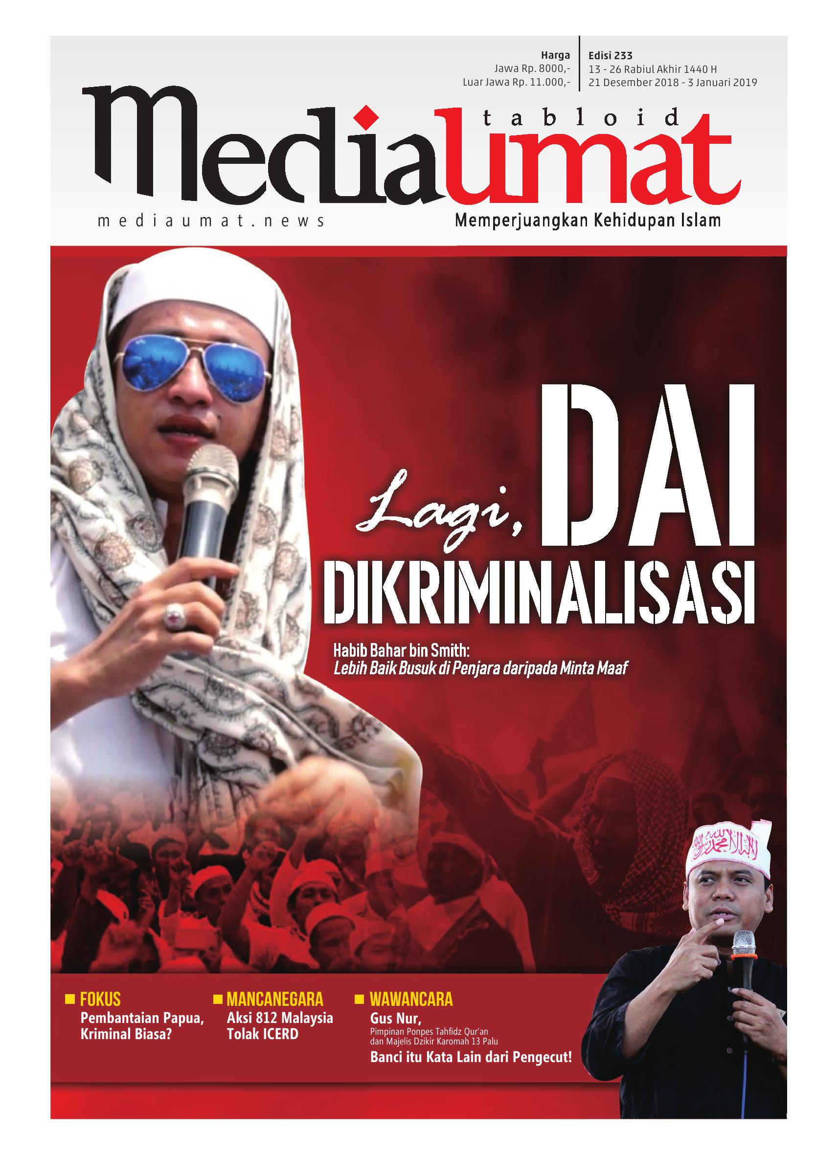  Media Umat Edisi 233: Lagi, Dai Dikriminalisasi