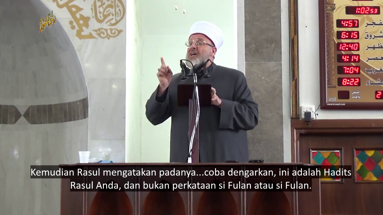  Khutbah  Jumat yang Menggugah dari Sheikh Dr Ahmed Shahrouri