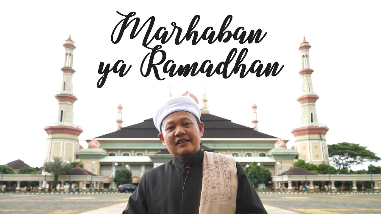  Marhaban Ya Ramadhan | RAMADHAN BULAN PERJUANGAN