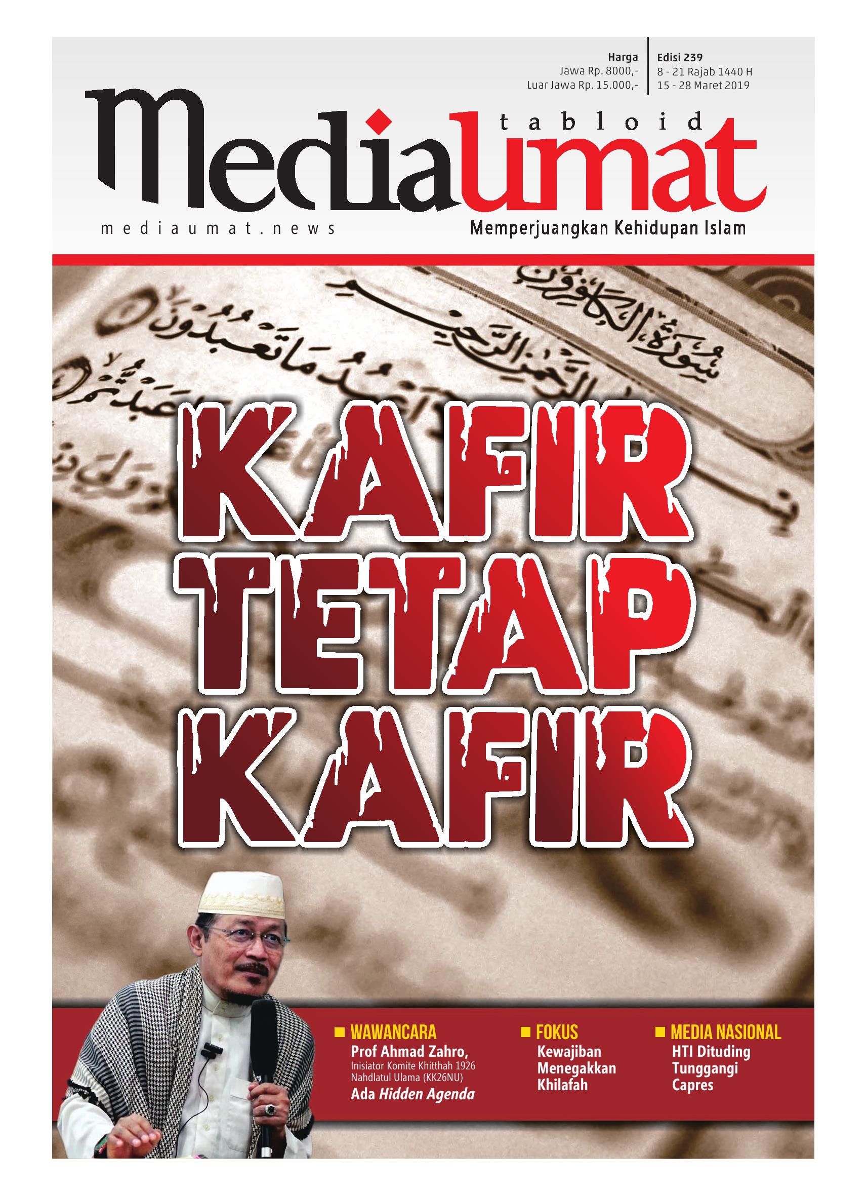  Media Umat Edisi 239: Kafir Tetap Kafir