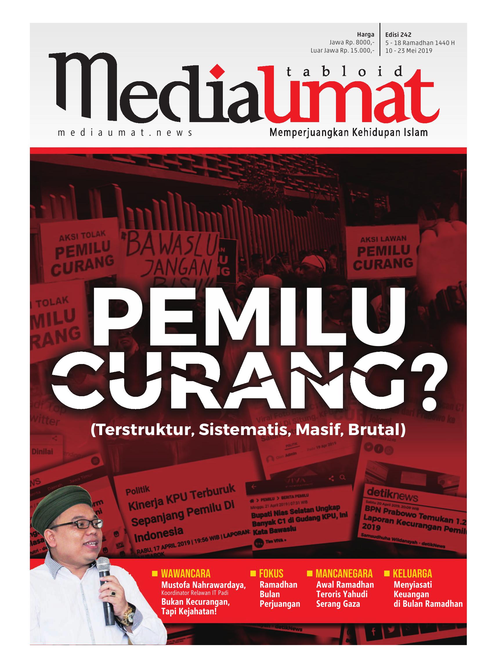  Media Umat Edisi 242: Pemilu Curang? (Terstruktur, Sistematis, Masif, dan Brutal)