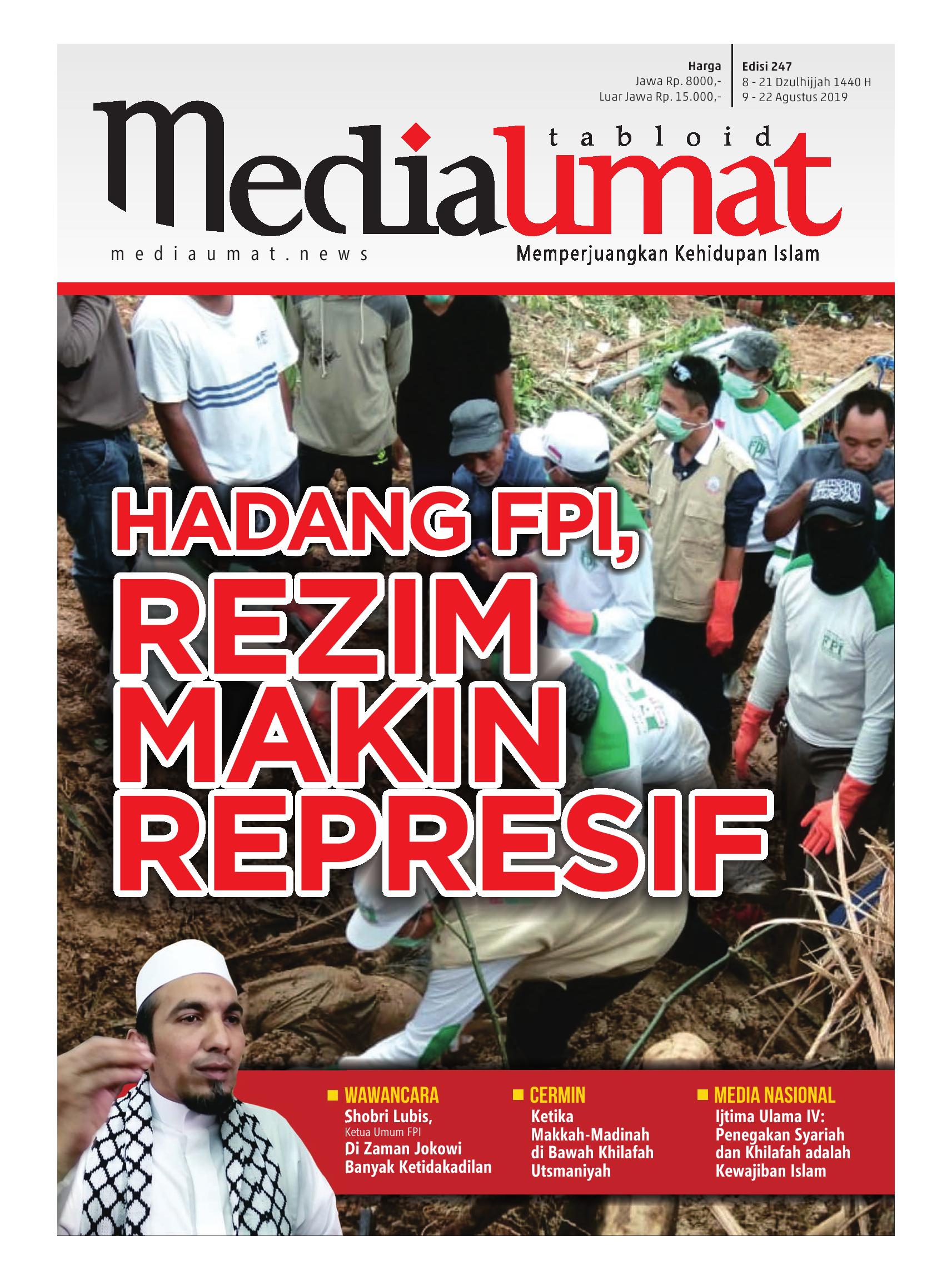  Media Umat Edisi 247: Hadang FPI, Rezim Makin Represif