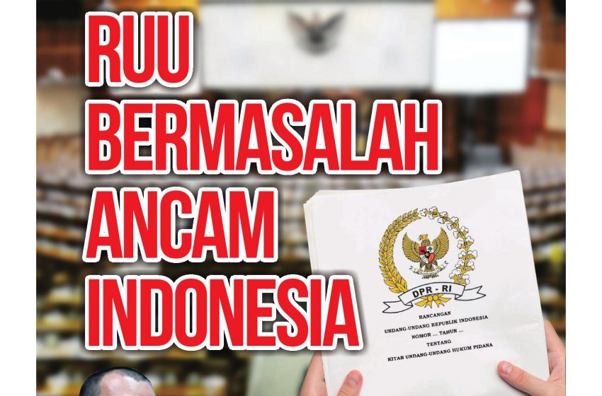  Media Umat Edisi 251: RUU Bermasalah Ancam Indonesia