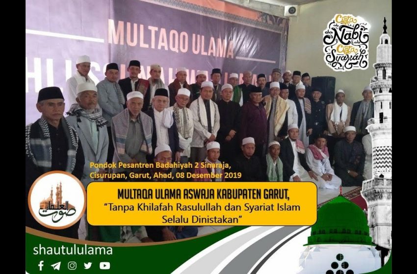  Highlight Multaqo Ulama Ahlussunnah Wal Jamaah Garut Jawa Barat