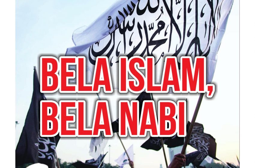  Media Umat Edisi 255: Bela Islam, Bela Nabi