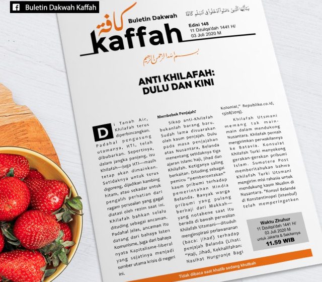  [Buletin Kaffah] Anti Khilafah: Dulu dan Kini