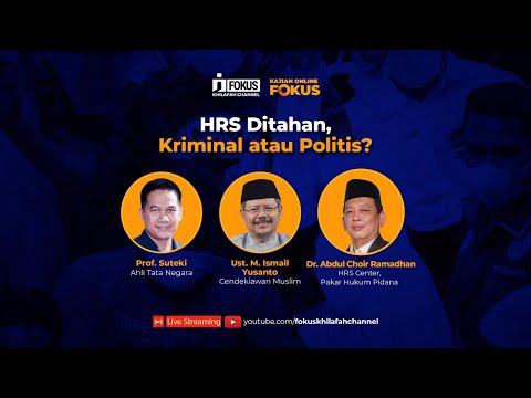  Fokus Live: “HRS Ditahan, Kriminal atau Politis?”