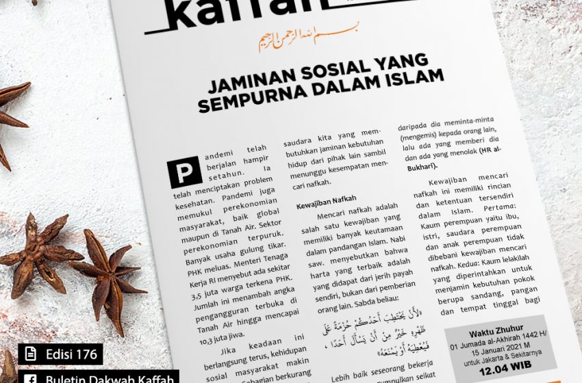  [Buletin Kaffah] Jaminan Sosial yang Sempurna dalam Islam