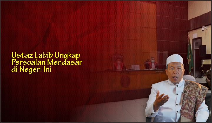  Ustaz Labib Ungkap Persoalan Mendasar di Negeri Ini