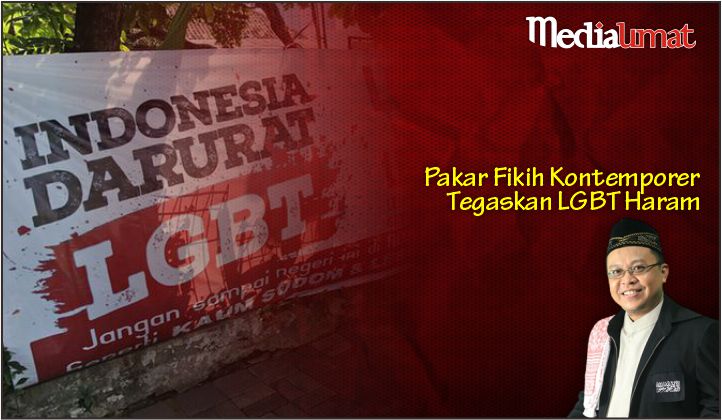  Pakar Fikih Kontemporer Tegaskan LGBT Haram