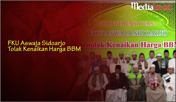  FKU Aswaja Sidoarjo Tolak Kenaikan Harga BBM