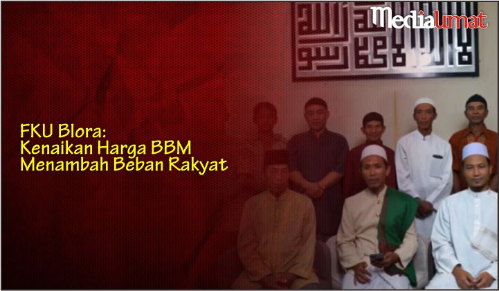  FKU Blora: Kenaikan Harga BBM Menambah Beban Rakyat