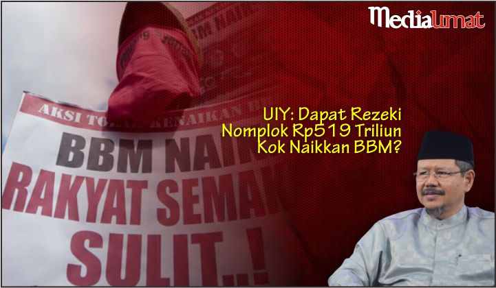  UIY: Dapat Rezeki Nomplok Rp519 Triliun Kok Naikkan BBM?