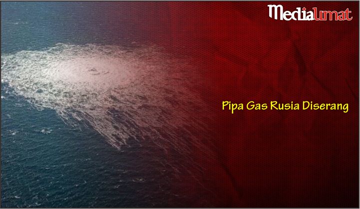  Pipa Gas Rusia Diserang